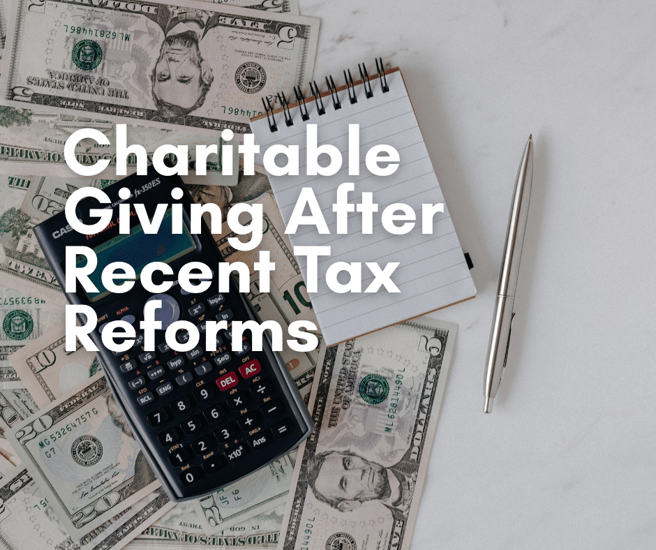 Charitable Giving after Tax Reforms
